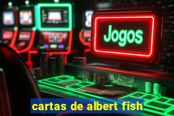 cartas de albert fish